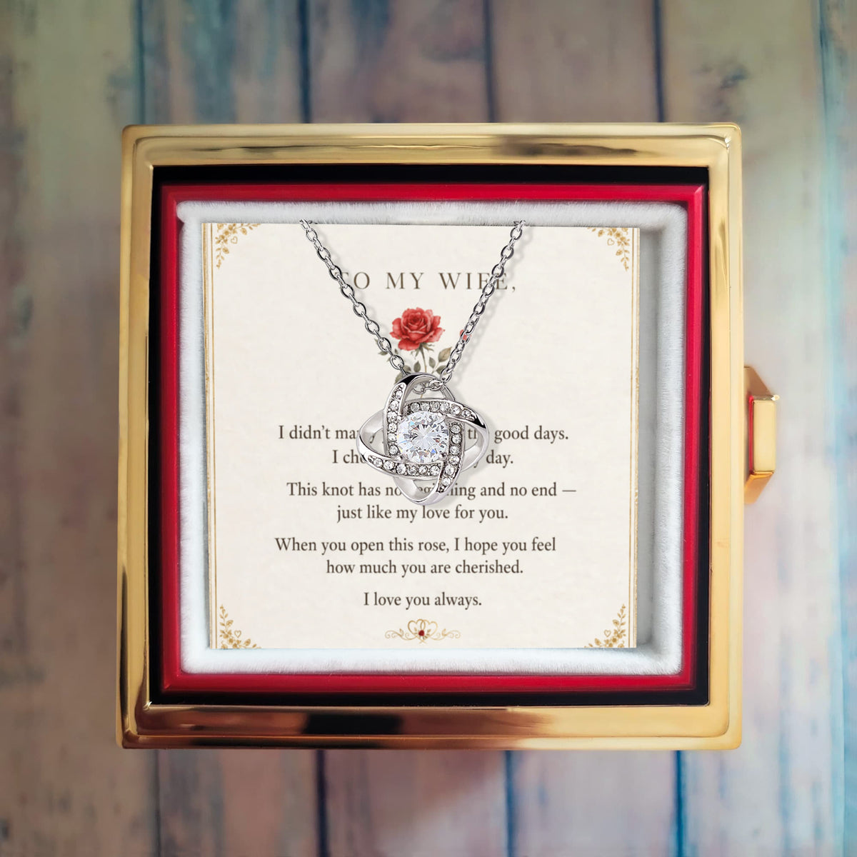 To My Wife, I Love You Always — Love Knot Necklace with Rotating Rose Box