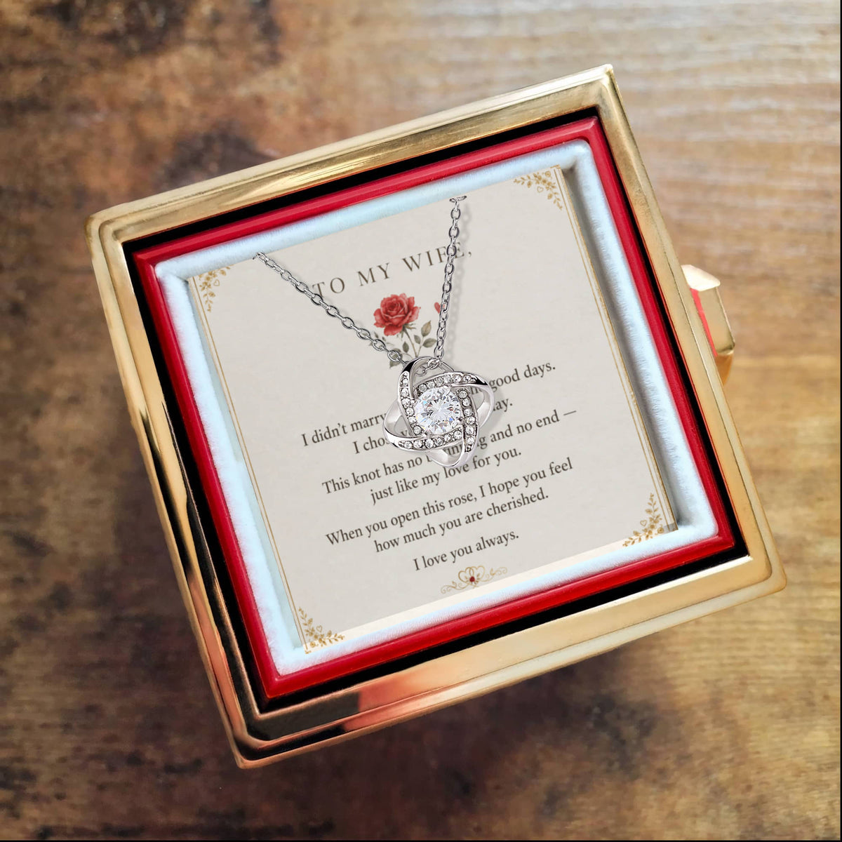 To My Wife, I Love You Always — Love Knot Necklace with Rotating Rose Box